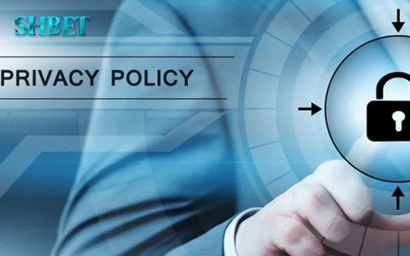 Quyền Riêng Tư SHBET: Ưu Tiên Hàng Đầu Của Nhà Cái 3 Quyền riêng tư